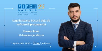 Legalitatea se bucură deja de suficientă propagandă | Cosmin Șovar @ Dezbateri Juridice.ro